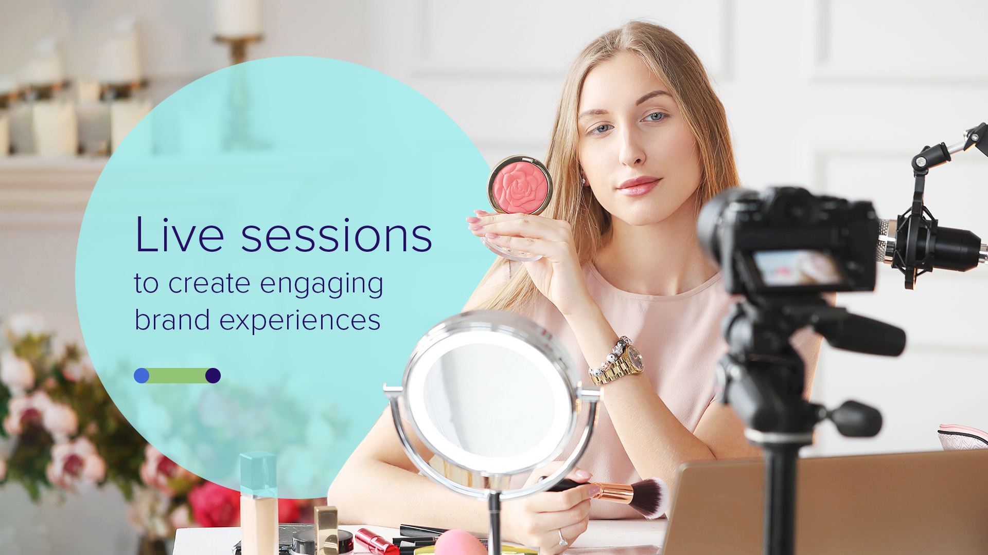 Live sessions with beauty advisors