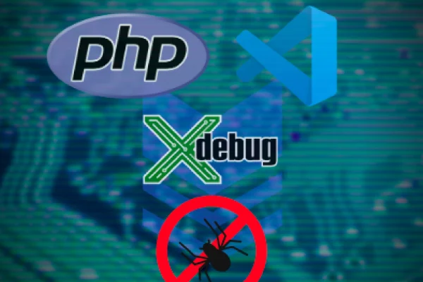 Tutorial: Using Xdebugger with PHP & VSCode to Debug